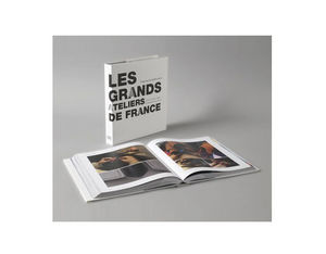 EDITIONS GOURCUFF GRADENIGO - les grands ateliers de france - Livre Beaux Arts