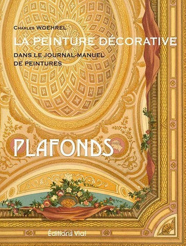 EDITIONS VIAL - Livre de décoration-EDITIONS VIAL-Plafonds